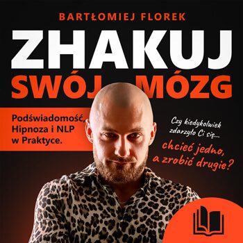 ZHAKUJ SWÓJ MÓZG - Książka