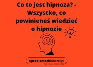 Hipnoza - czym jest i jak działa? | Poradnik