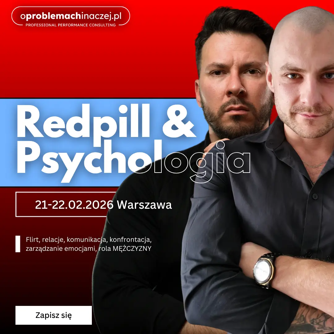 Redpill i Psychologia - Szkolenie dla Mężczyzn